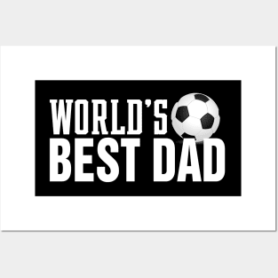 Simple World's Best Dad Typography with Soccer Ball Posters and Art